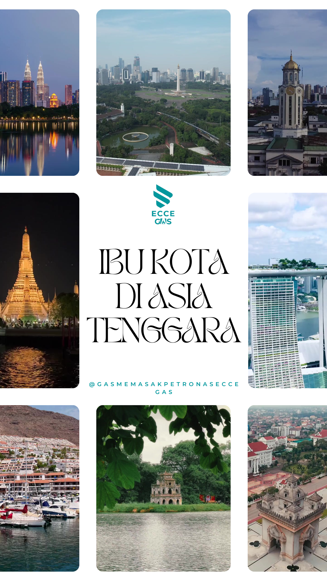 Jom Kenal Ibu Negara Asia Tenggara !